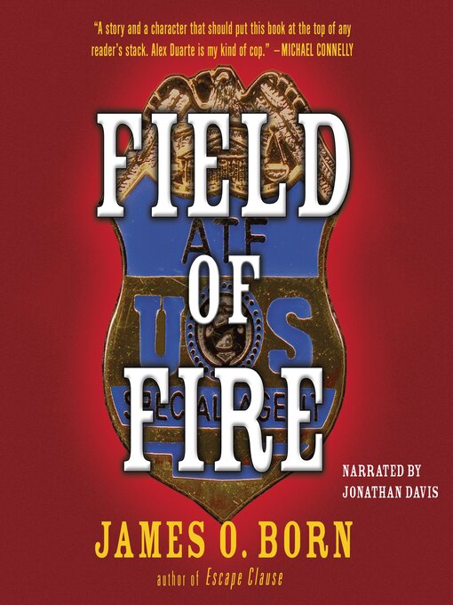 Title details for Field of Fire by James O. Born - Available